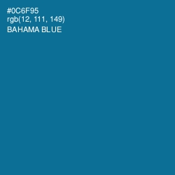#0C6F95 - Bahama Blue Color Image